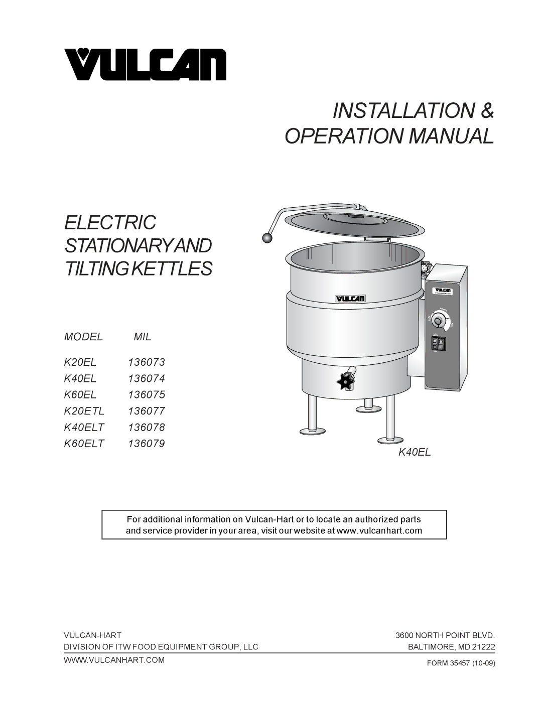 Vulcan-Hart K40ETL, K60ETL, K40EL, K60EL, K20ETL, K20EL operation manual Electric Stationaryand Tiltingkettles 