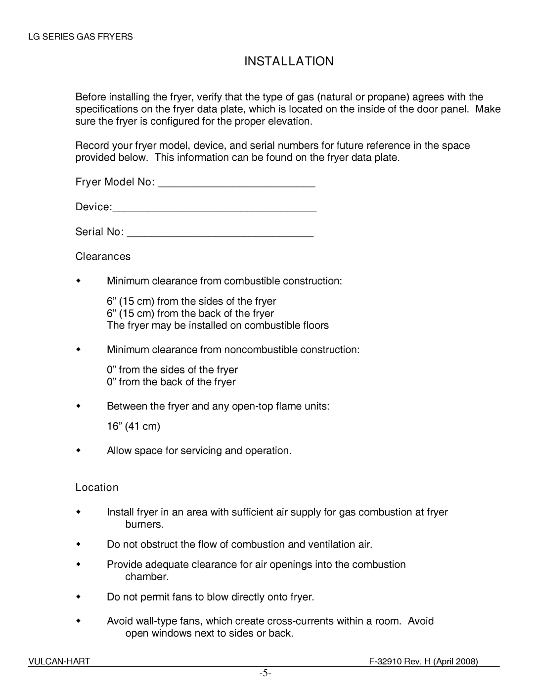 Vulcan-Hart LG400, LG500, LG300 manual Installation, Fryer Model No Device Serial No Clearances, Location 