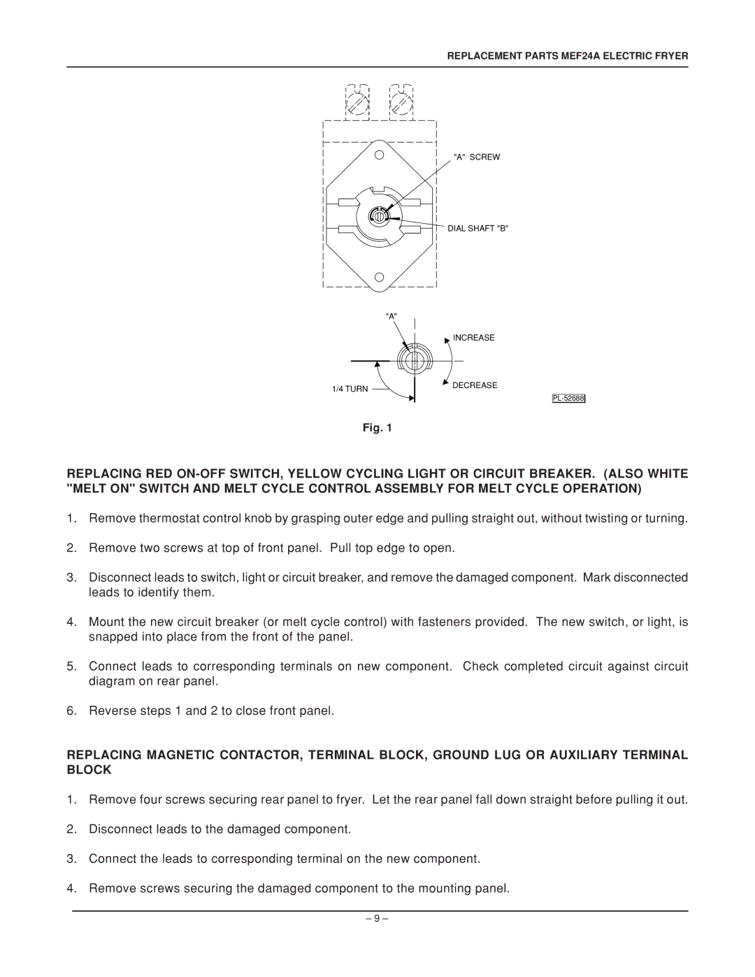 Vulcan-Hart MEF24A, ML-52837, ML-52836 service manual Screw Dial Shaft B Increase Decrease 