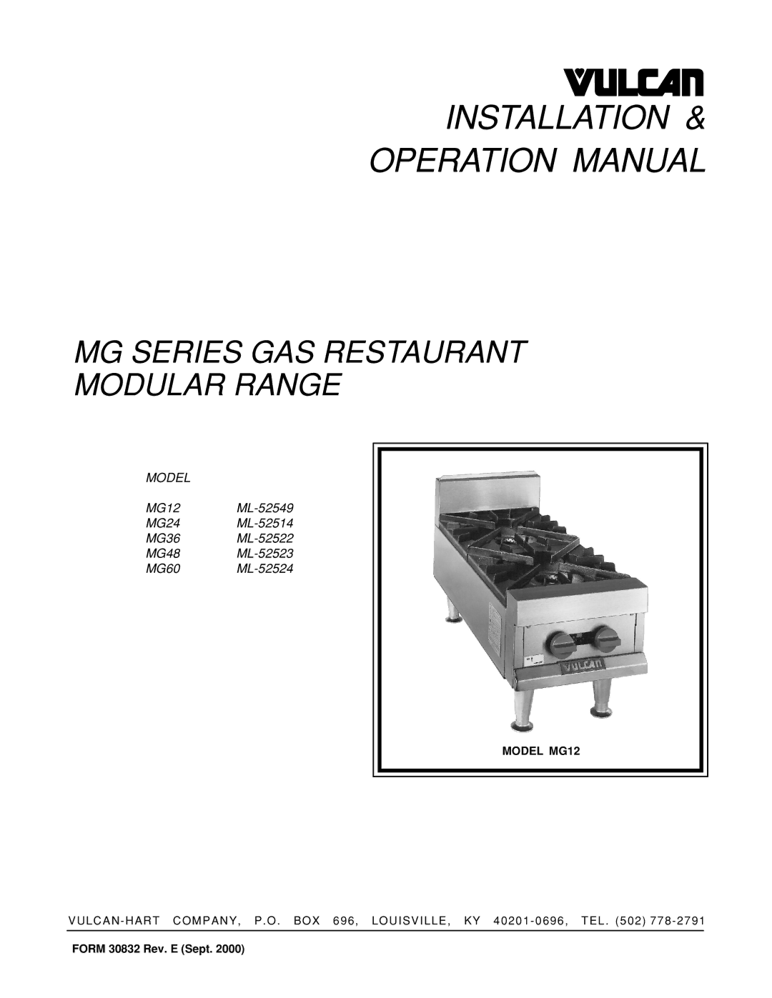 Vulcan-Hart MG60 ML-52524, MG48 ML-52523, MG12 ML-52549, MG24 ML-52514, MG36 ML-52522 operation manual Installation 