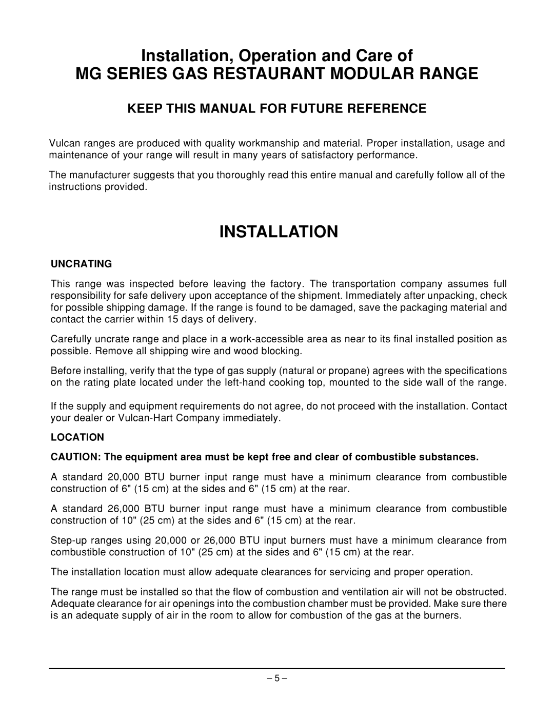 Vulcan-Hart MG48 ML-52523, MG60 ML-52524 MG Series GAS Restaurant Modular Range, Installation, Uncrating, Location 