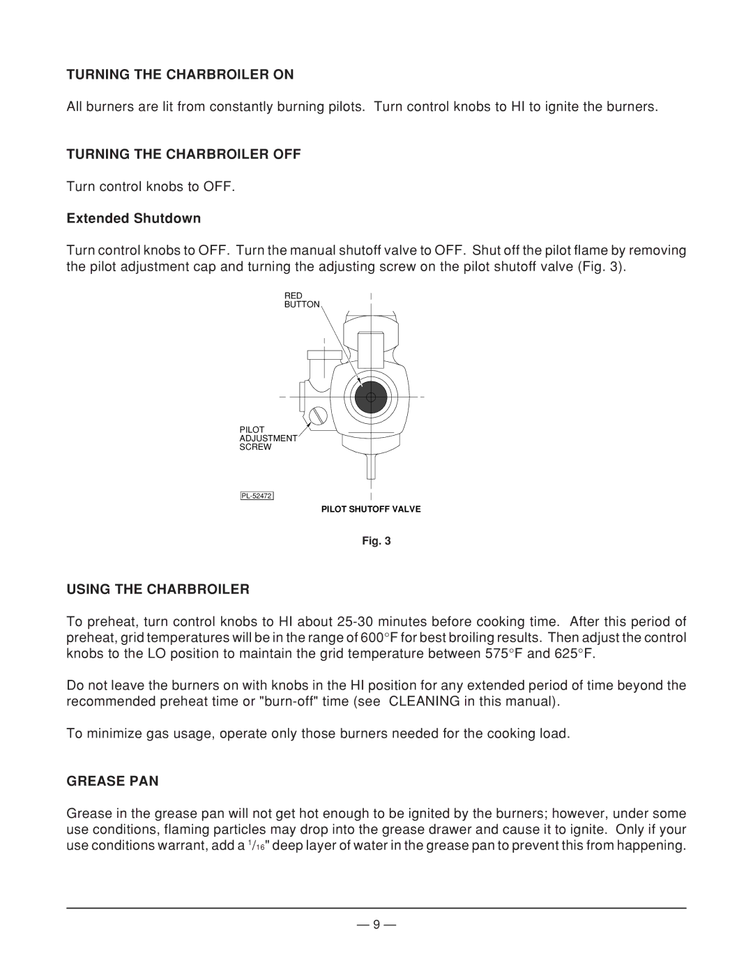 Vulcan-Hart MGCB24 Turning the Charbroiler on, Turning the Charbroiler OFF, Extended Shutdown, Using the Charbroiler 