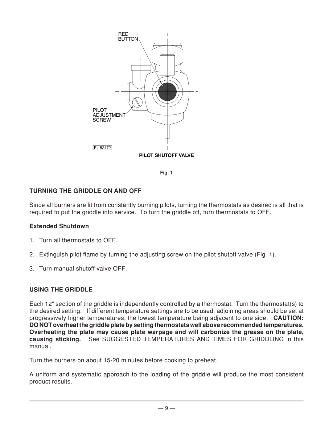 Vulcan-Hart MGG24 operation manual Turning the Griddle on and OFF, Extended Shutdown, Using the Griddle 