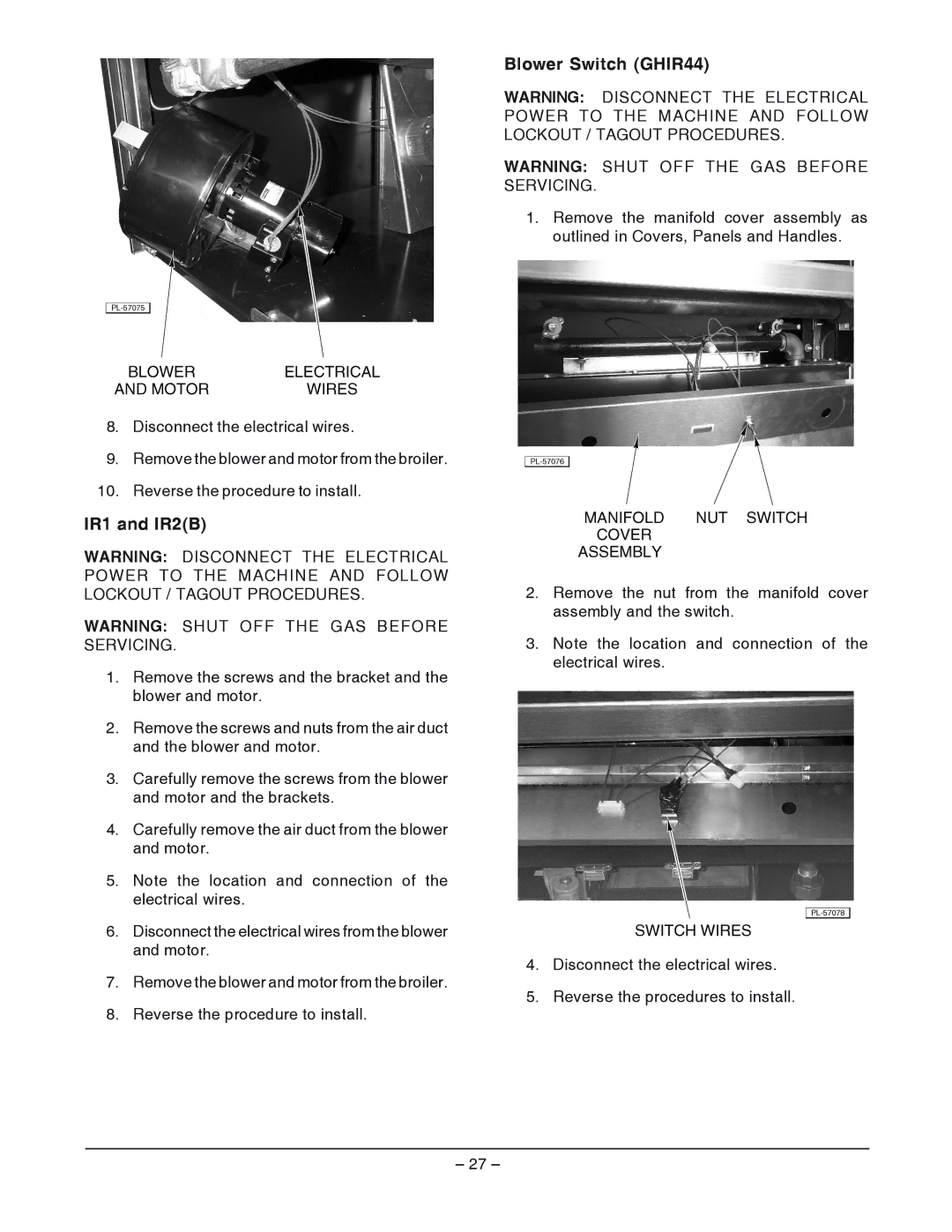 Vulcan-Hart IR2(B), ML-052211, ML-052208, ML-052200, ML-052213, ML52210, ML-052214, ML-52201 IR1 and IR2B, Blower Switch GHIR44 