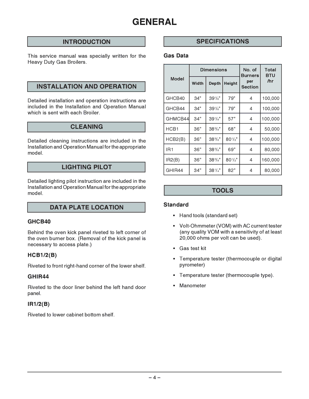 Vulcan-Hart ML52210, ML-052211, ML-052208, ML-052200, ML-052213, ML-052214, ML-52201, IR1, GHCB40 General, Specifications, Tools 