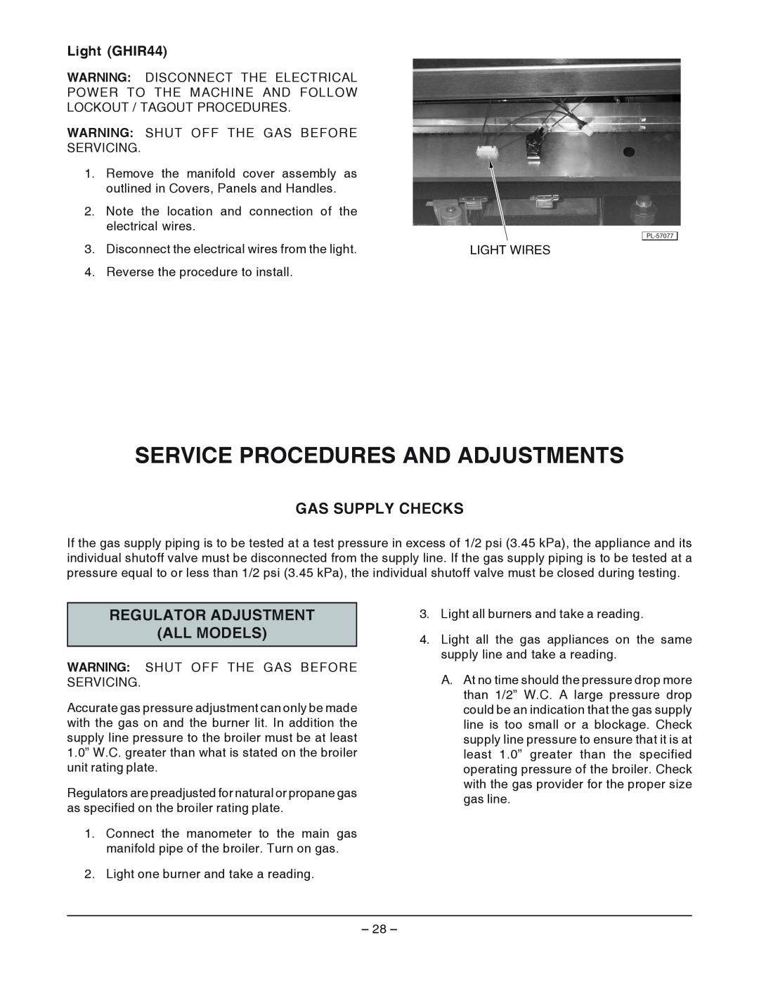 Vulcan-Hart HCB1, IR1 Service Procedures And Adjustments, Gas Supply Checks, Regulator Adjustment All Models, Light GHIR44 