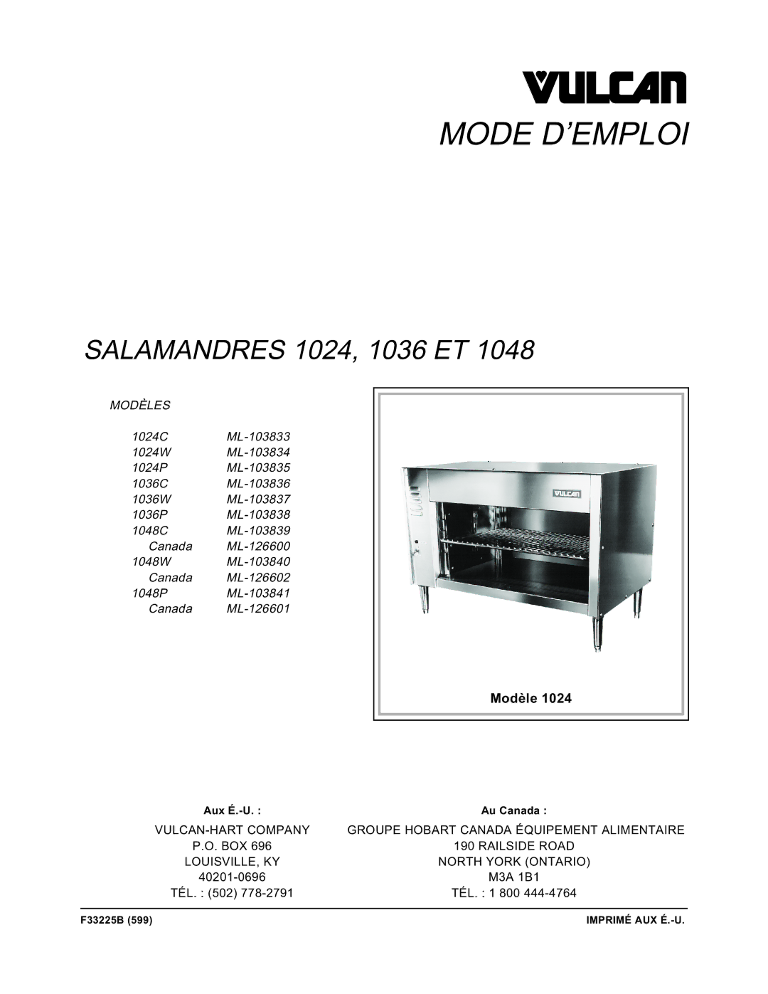 Vulcan-Hart ML-103839, ML-103838, ML-126600, ML-103836, ML-103837, ML-103835, 1048, 1024, 1036 operation manual Mode D’EMPLOI 