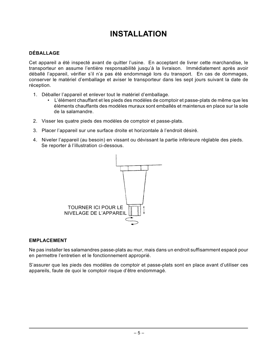 Vulcan-Hart 1036, ML-103838, ML-126600, ML-103836, ML-103837, ML-103839, ML-103835, 1048 Installation, Déballage, Emplacement 