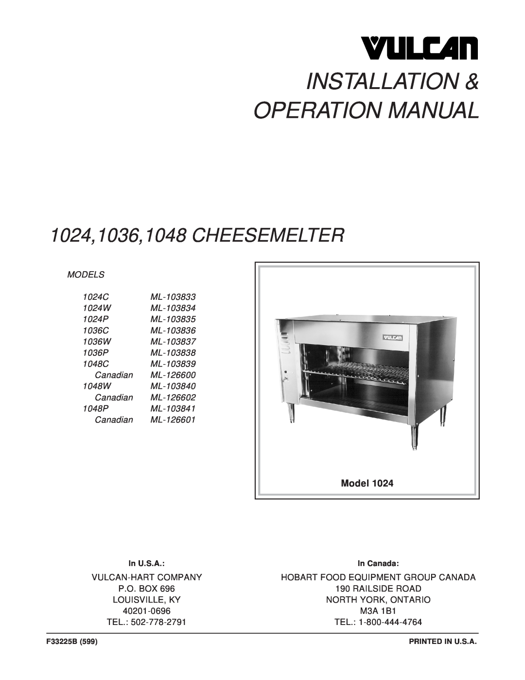 Vulcan-Hart ML-126600 operation manual Model, 1024,1036,1048 CHEESEMELTER, MODELS 1024CML-103833 1024W ML-103834, In U.S.A 