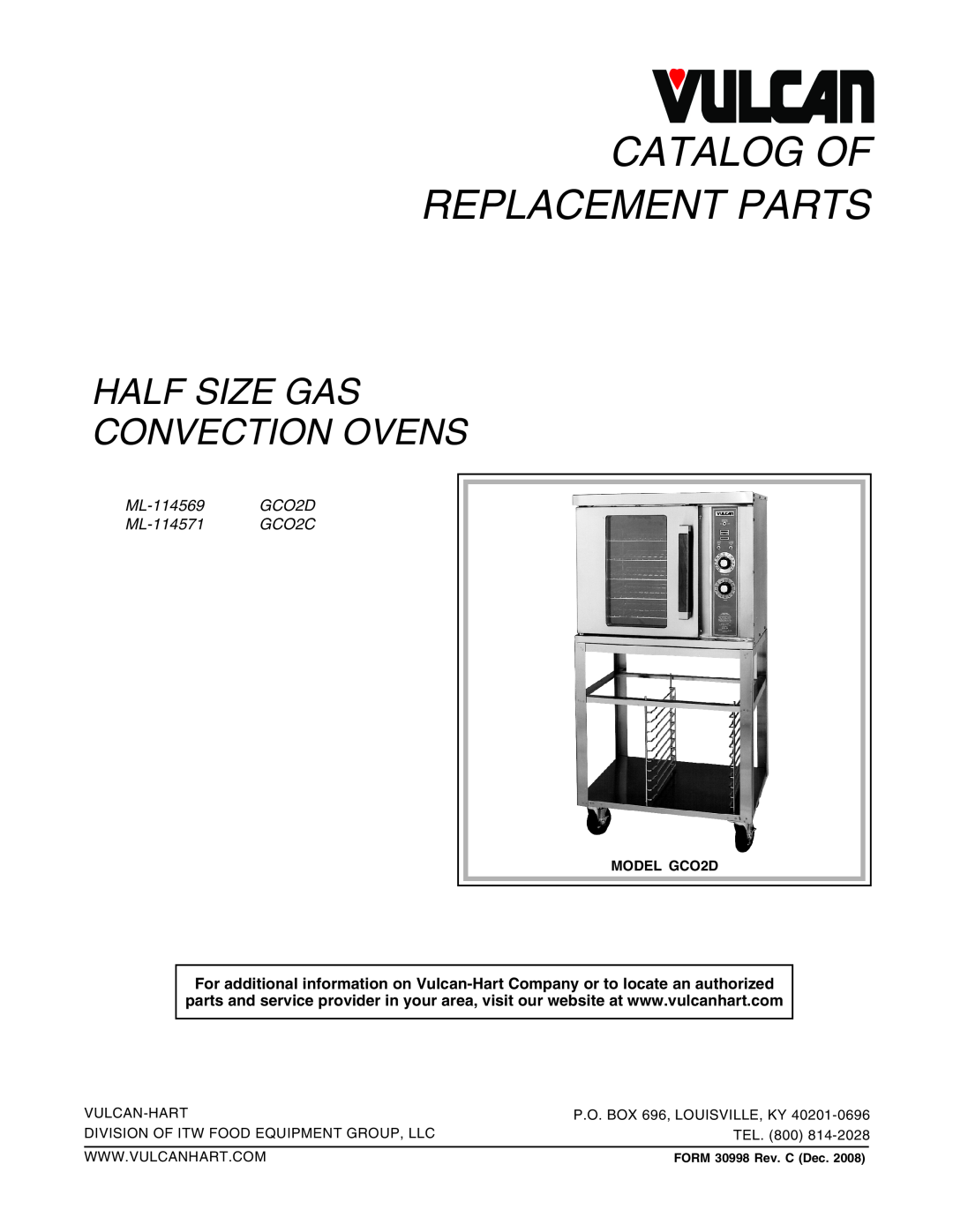 Vulcan-Hart ML-114569 manual MODEL GCO2D, Vulcan-Hart, P.O. BOX 696, LOUISVILLE, KY, Tel, Catalog Of Replacement Parts 