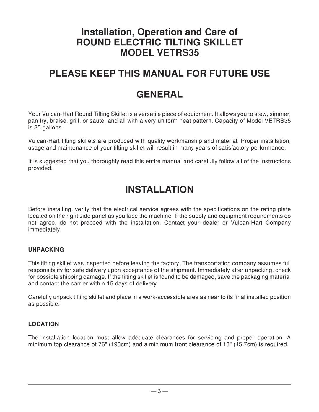 Vulcan-Hart VETRS35, ML-114826 operation manual Installation, Unpacking, Location 