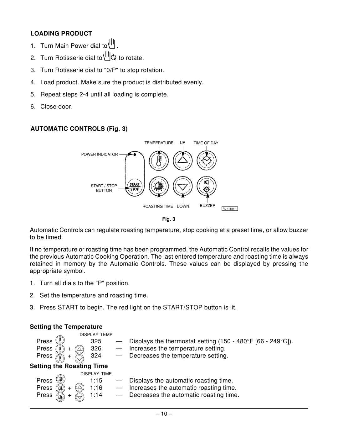 Vulcan-Hart ML-126209 manual Loading Product, Automatic Controls Fig, Setting the Temperature, Setting the Roasting Time 