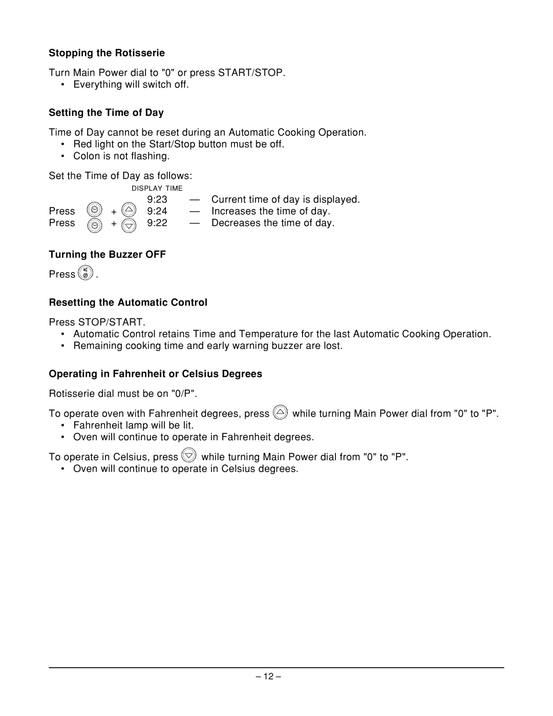 Vulcan-Hart ML-126452, ML-126210, ML-126451 manual Stopping the Rotisserie, Setting the Time of Day, Turning the Buzzer OFF 