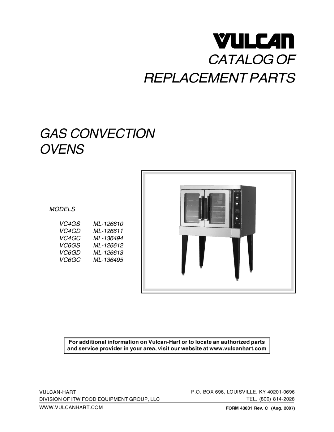 Vulcan-Hart VC6GS, ML-126612, ML-126610, VC4GS manual Catalog Replacement Parts GAS Convection Ovens, Form 43031 Rev. C Aug 