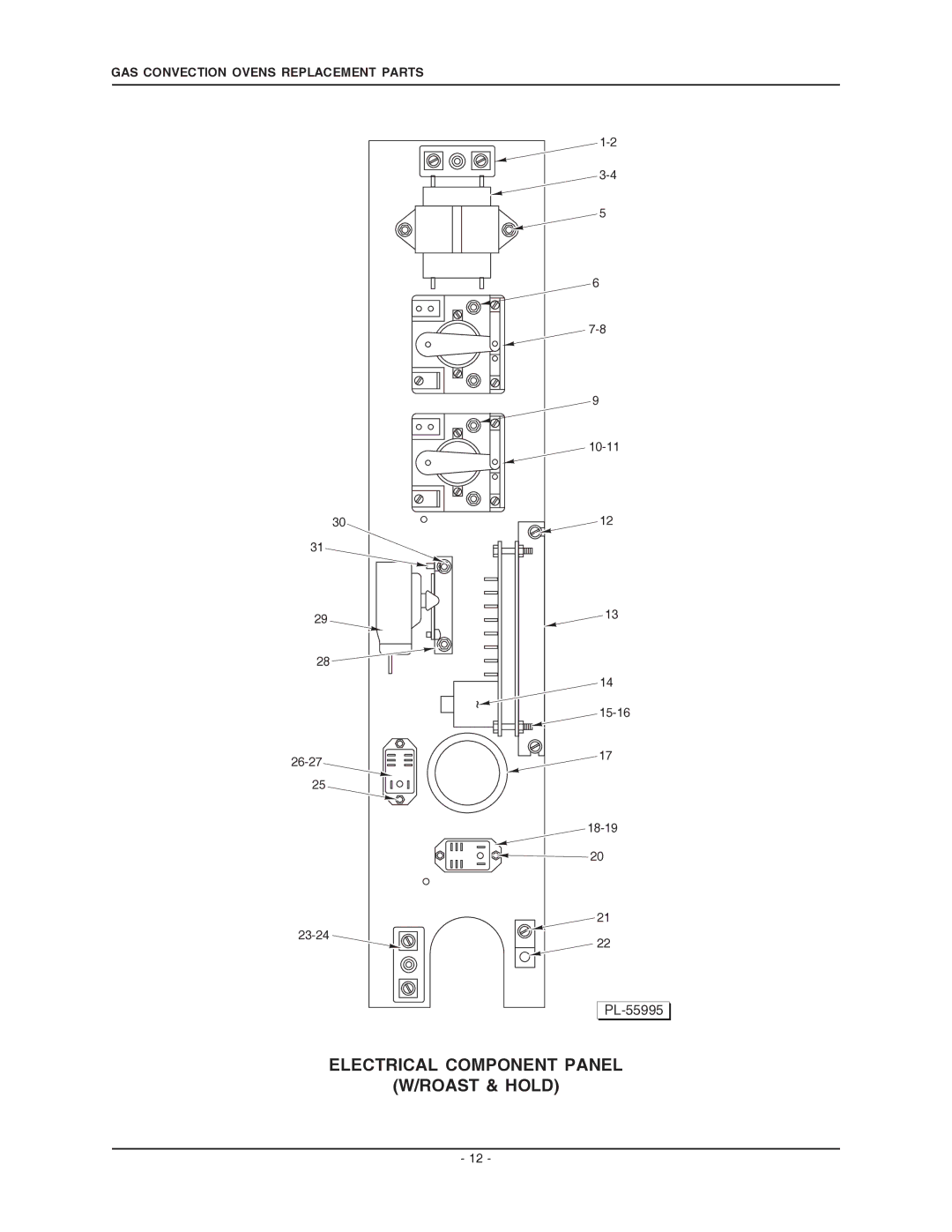 Vulcan-Hart ML-126612, VC6GS, ML-126610, VC4GS manual Electrical Component Panel Roast & Hold 