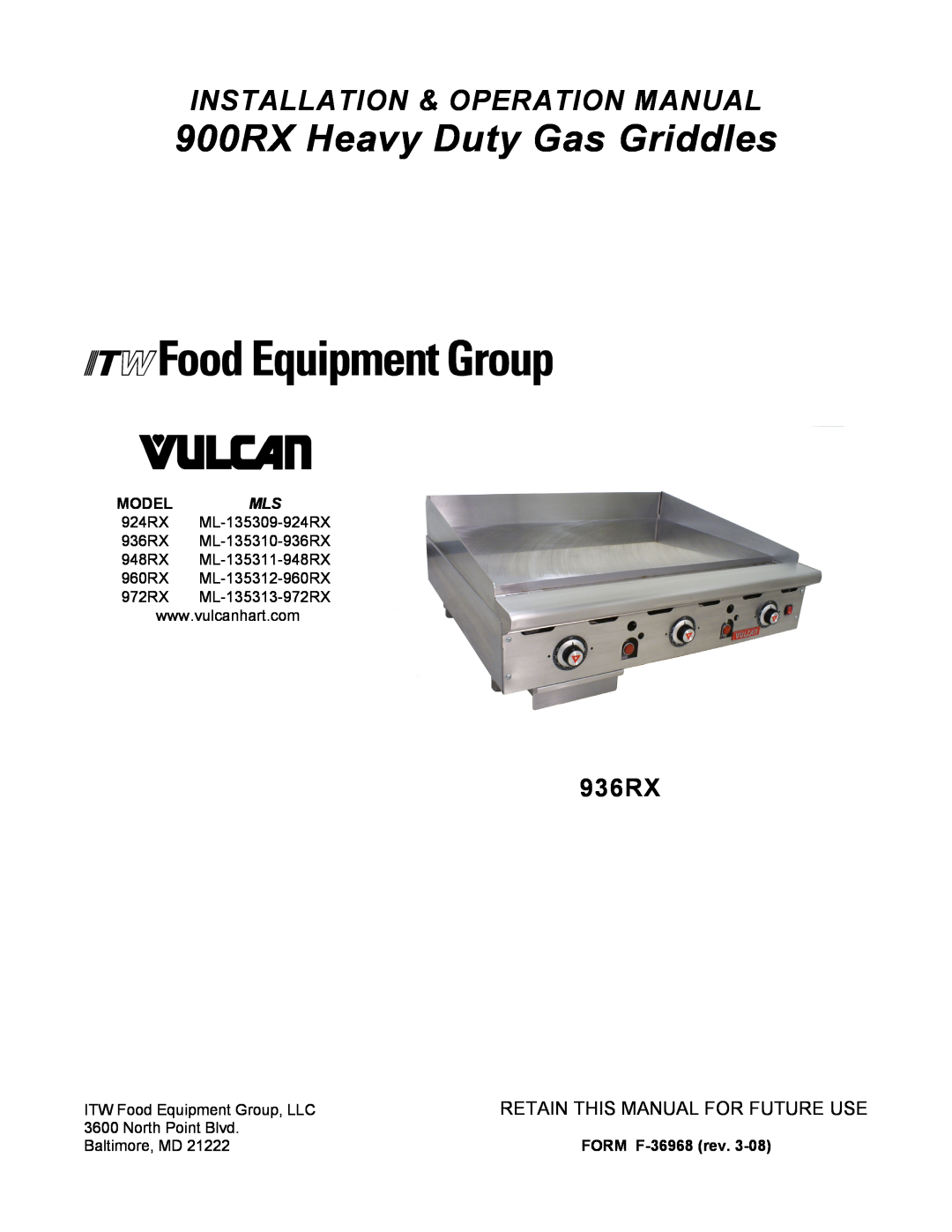Vulcan-Hart ML-135309-924RX operation manual Retain This Manual For Future Use, 900RX Heavy Duty Gas Griddles, 936RX 