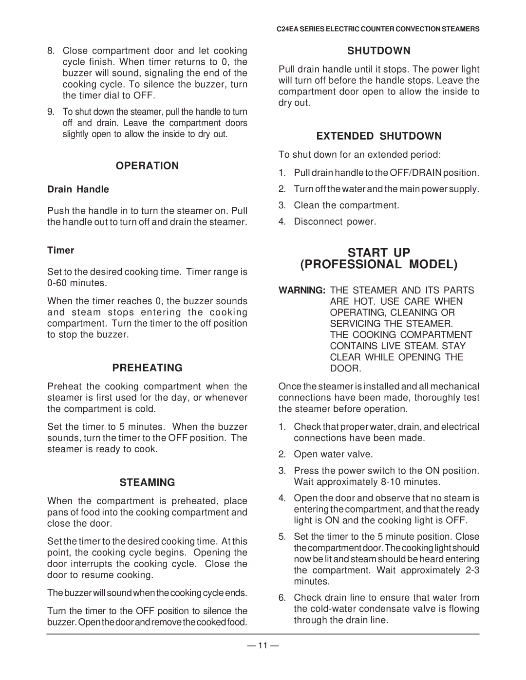 Vulcan-Hart ML 136048, ML 136045, ML 136038, ML 136047, ML 136046 Operation, Preheating, Steaming, Extended Shutdown 