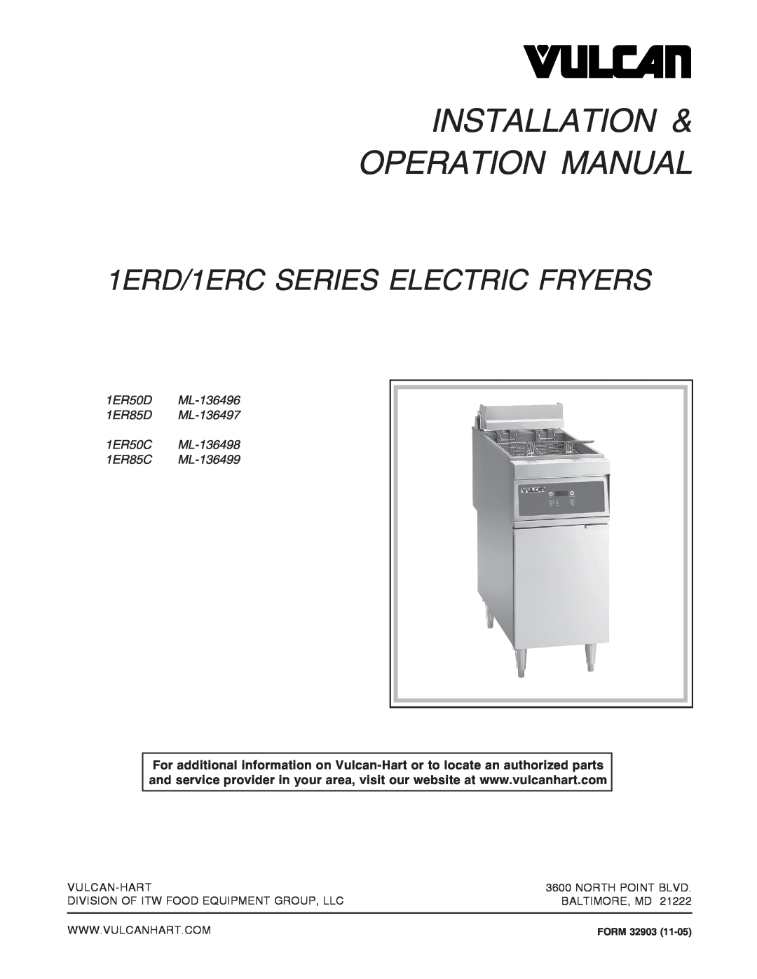 Vulcan-Hart ML-136498 operation manual 1ERD/1ERC SERIES ELECTRIC FRYERS, Vulcan-Hart, North Point Blvd, Baltimore, Md 