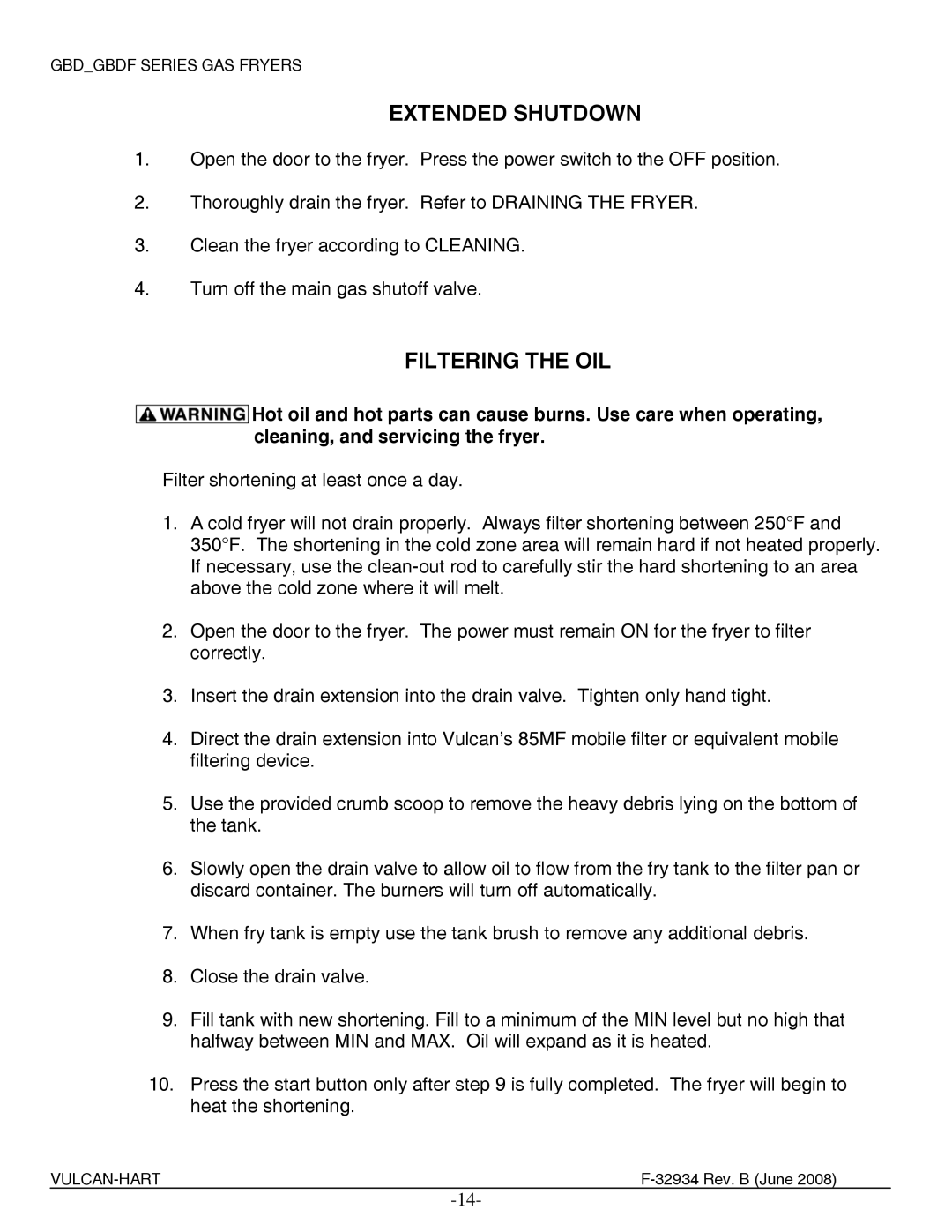 Vulcan-Hart 4G8BDF, ML-136654, ML-136656, ML-136657, ML-136681, ML-136651, ML-136652, 1G4BD Extended Shutdown, Filtering the OIL 