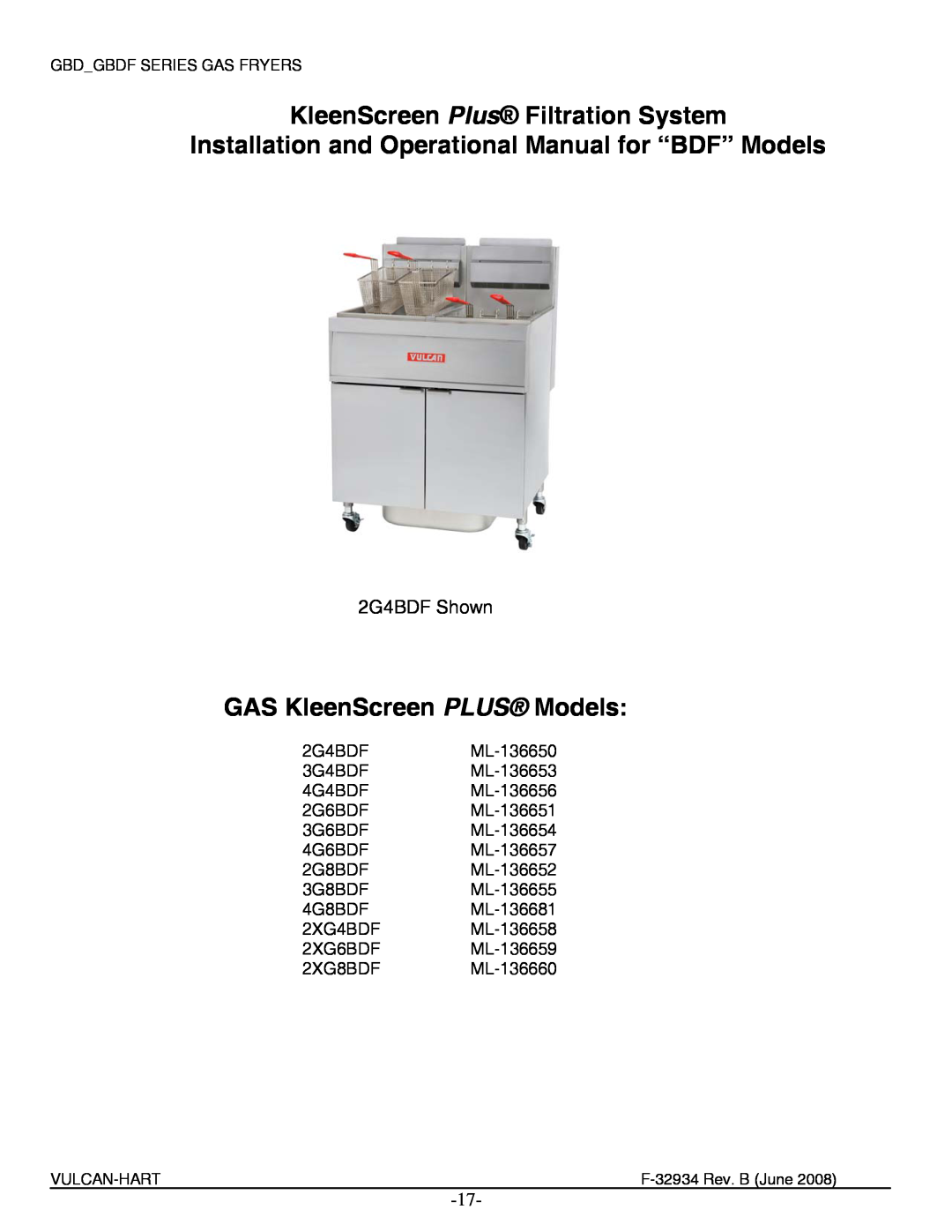 Vulcan-Hart 2XG8BDF, ML-136654 KleenScreen Plus Filtration System, Installation and Operational Manual for “BDF” Models 