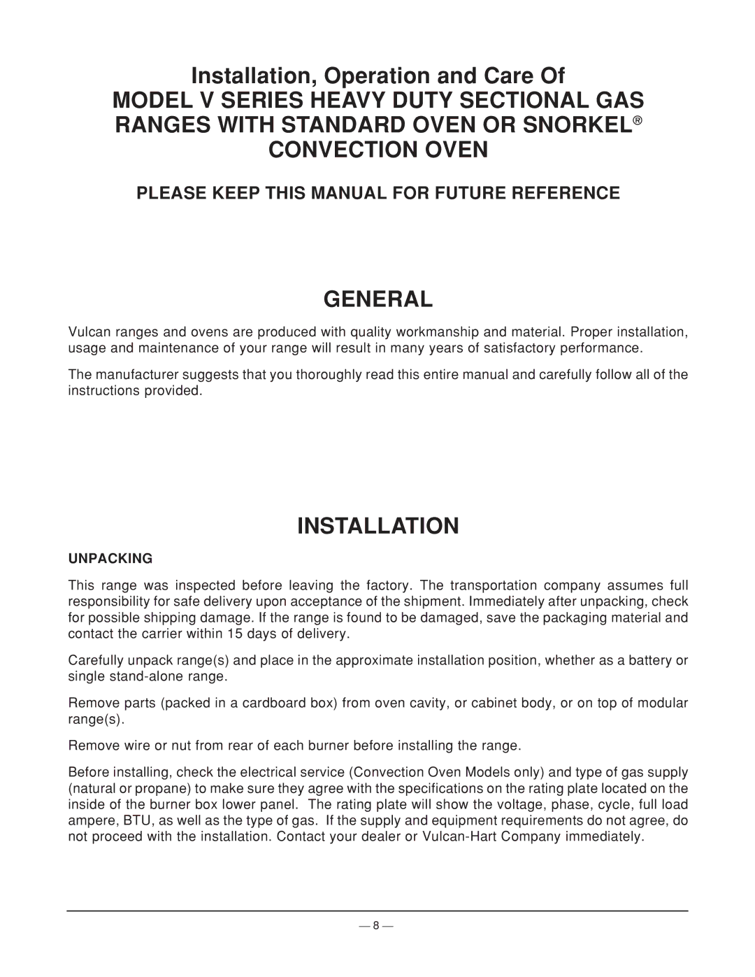 Vulcan-Hart ML-44905Z operation manual General, Installation, Unpacking 