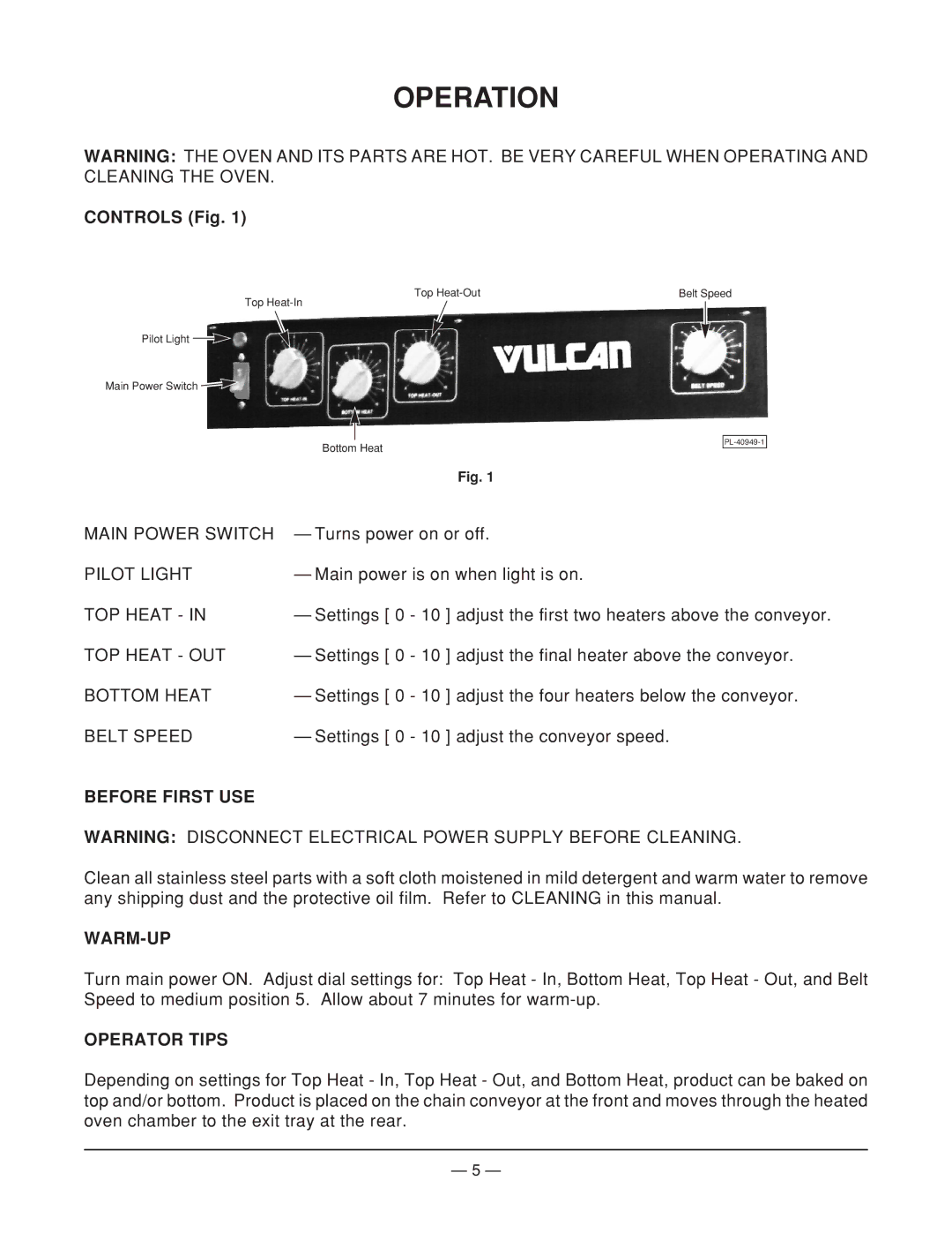 Vulcan-Hart CB1824E, ML-52497 operation manual Operation, Controls Fig, Before First USE, Warm-Up, Operator Tips 