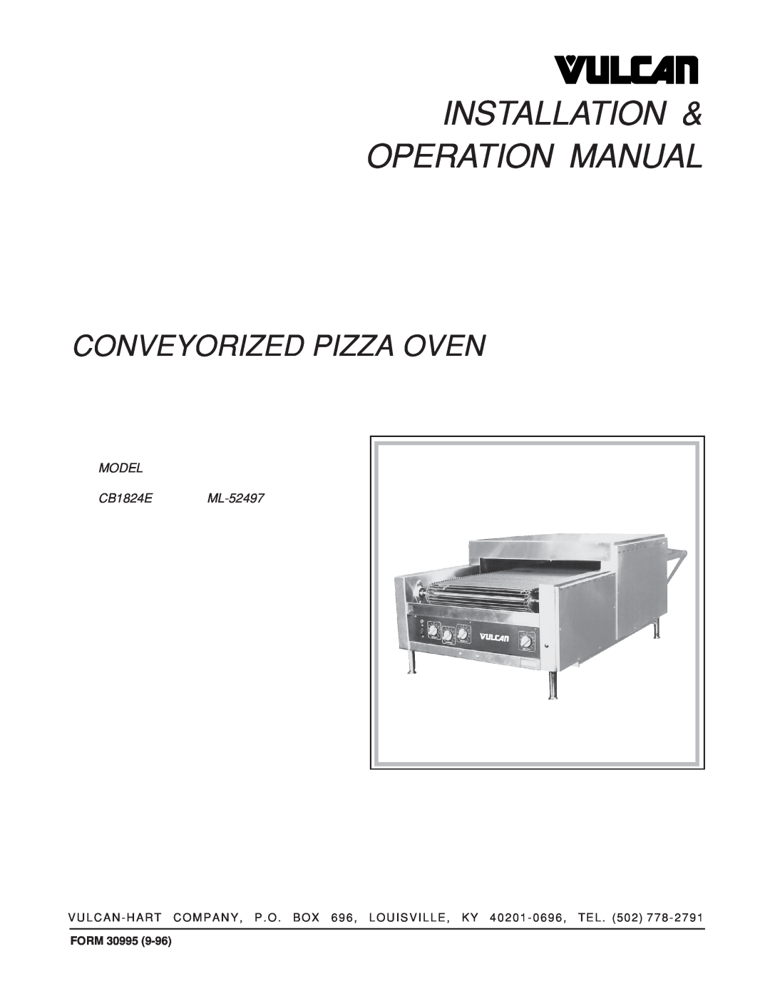 Vulcan-Hart operation manual Conveyorized Pizza Oven, MODEL CB1824E ML-52497 