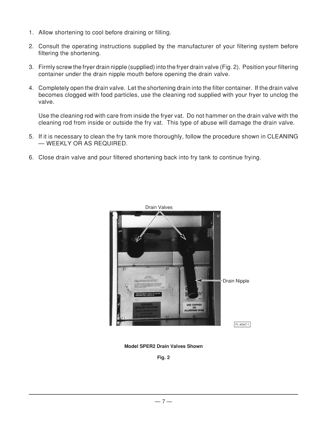 Vulcan-Hart SPER0 FRYMATE ML-52920, ML-52918, SPER2 ML-52919 operation manual Model SPER2 Drain Valves Shown 