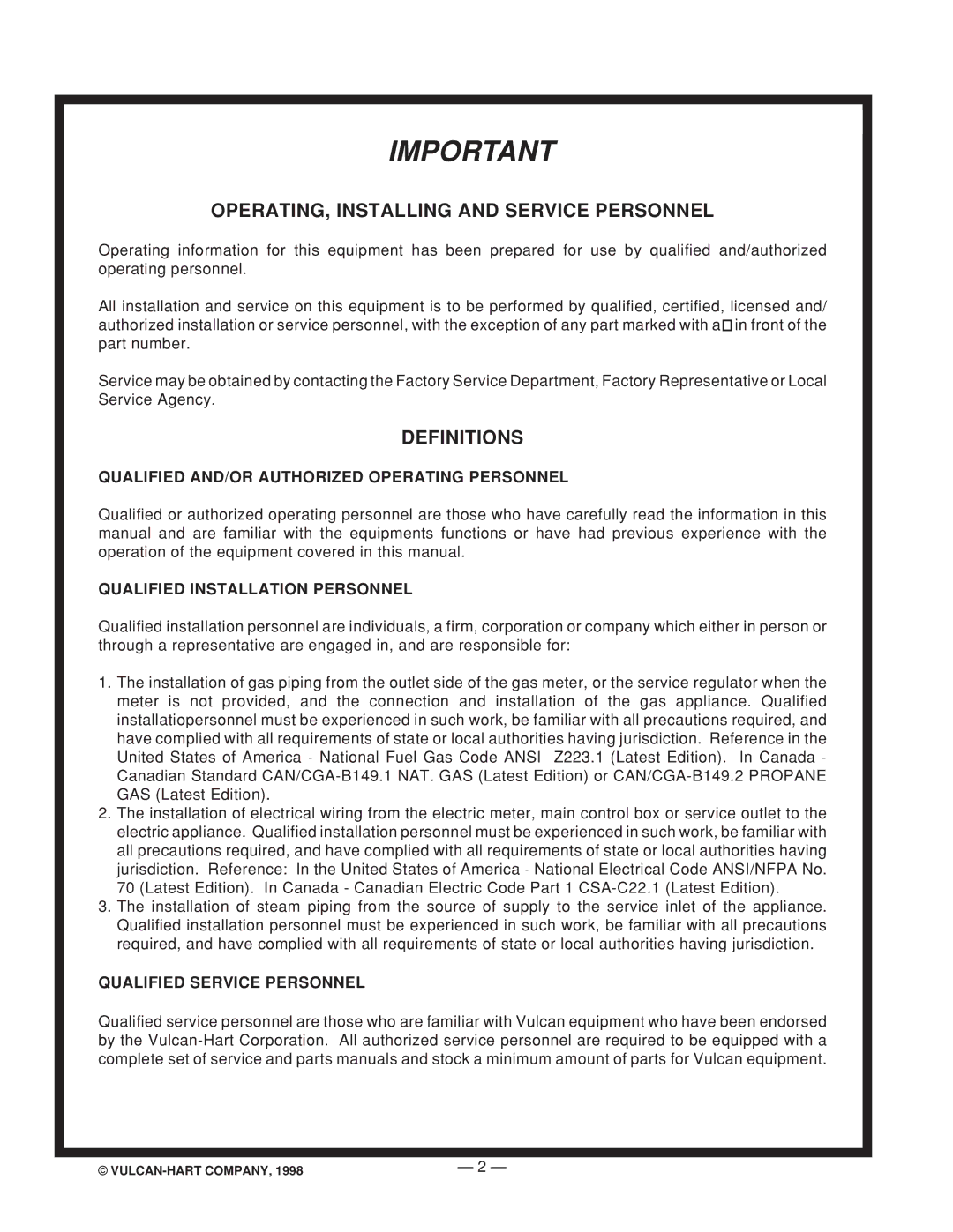 Vulcan-Hart ML-52950, ML-52953, ML-52947 Qualified AND/OR Authorized Operating Personnel, Qualified Installation Personnel 