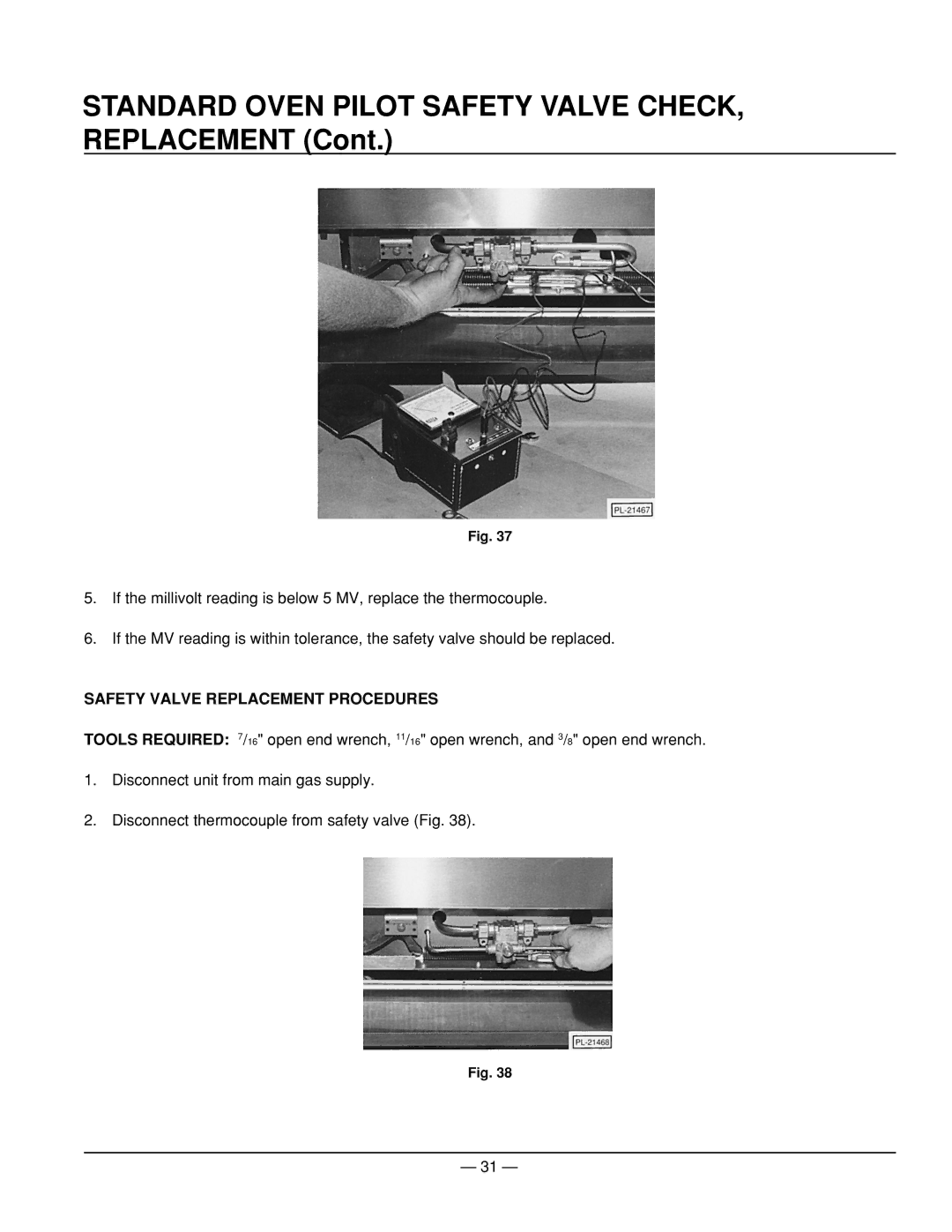 Vulcan-Hart ML-52952, ML-52953 Standard Oven Pilot Safety Valve CHECK, Replacement, Safety Valve Replacement Procedures 