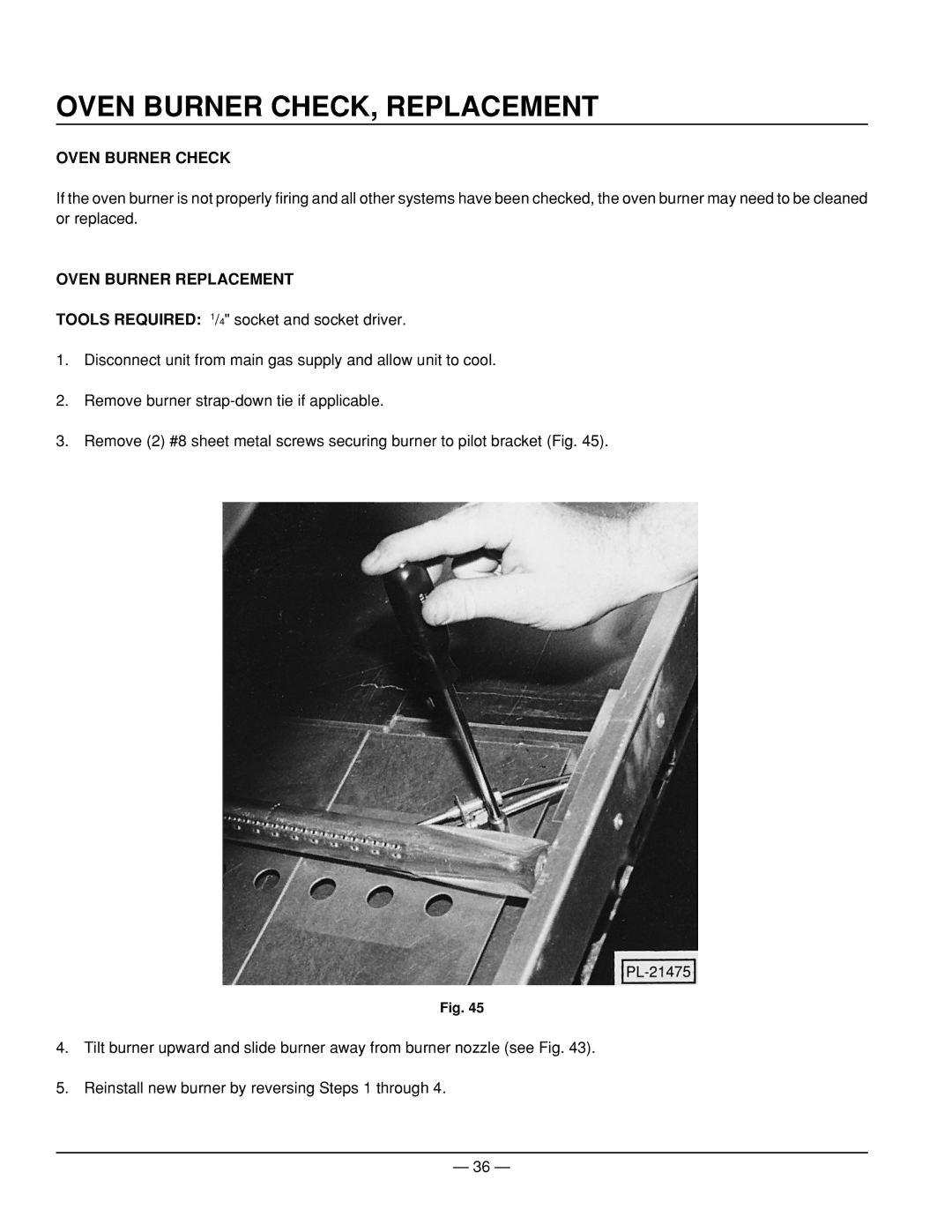 Vulcan-Hart ML-52954, ML-52953, ML-52947 Oven Burner CHECK, Replacement, Oven Burner Check, Oven Burner Replacement 