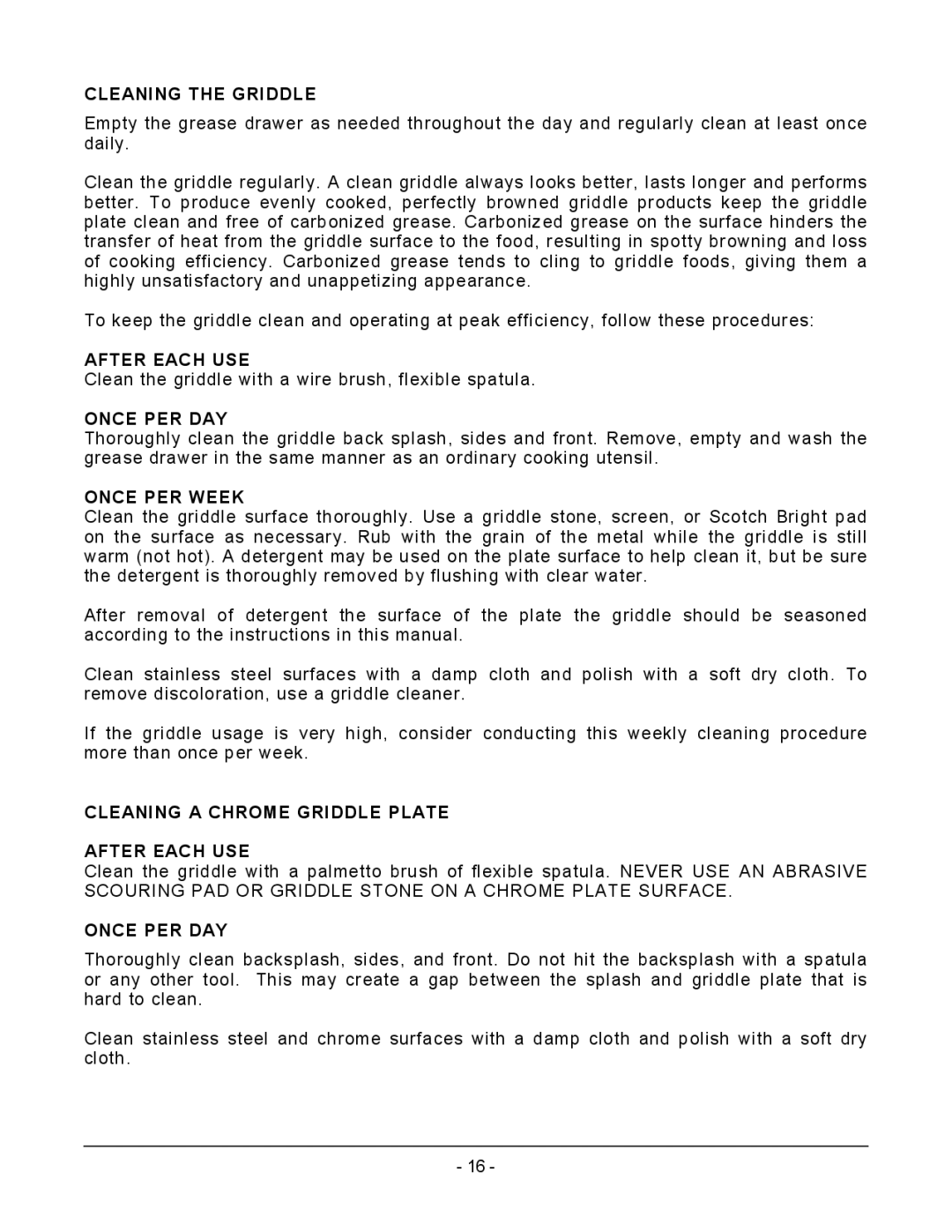 Vulcan-Hart AGM72, MSA72 ASA72, MSA60 ASA60, MSA48 ASA48 Cleaning the Griddle, After Each USE, Once PER DAY, Once PER Week 