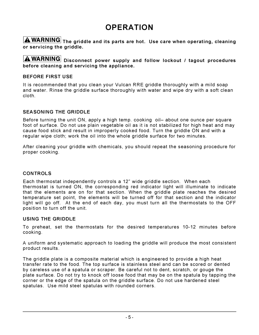 Vulcan-Hart RRE24, RRE60, RRE36 Operation, Before First USE, Seasoning the Griddle, Controls, Using the Griddle 