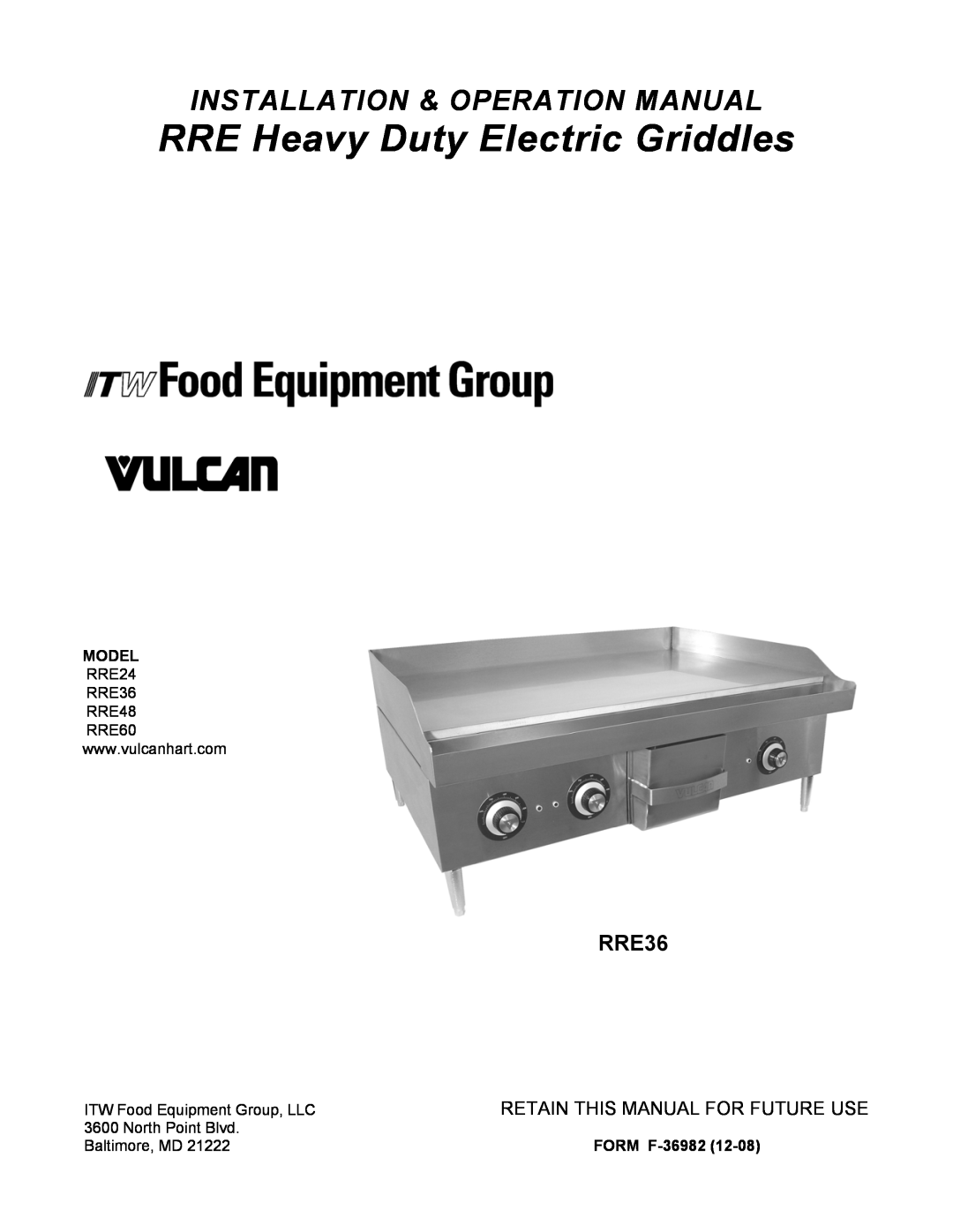 Vulcan-Hart RRE36, RRE60, RRE24 operation manual RRE Heavy Duty Electric Griddles, Retain This Manual For Future Use, Model 