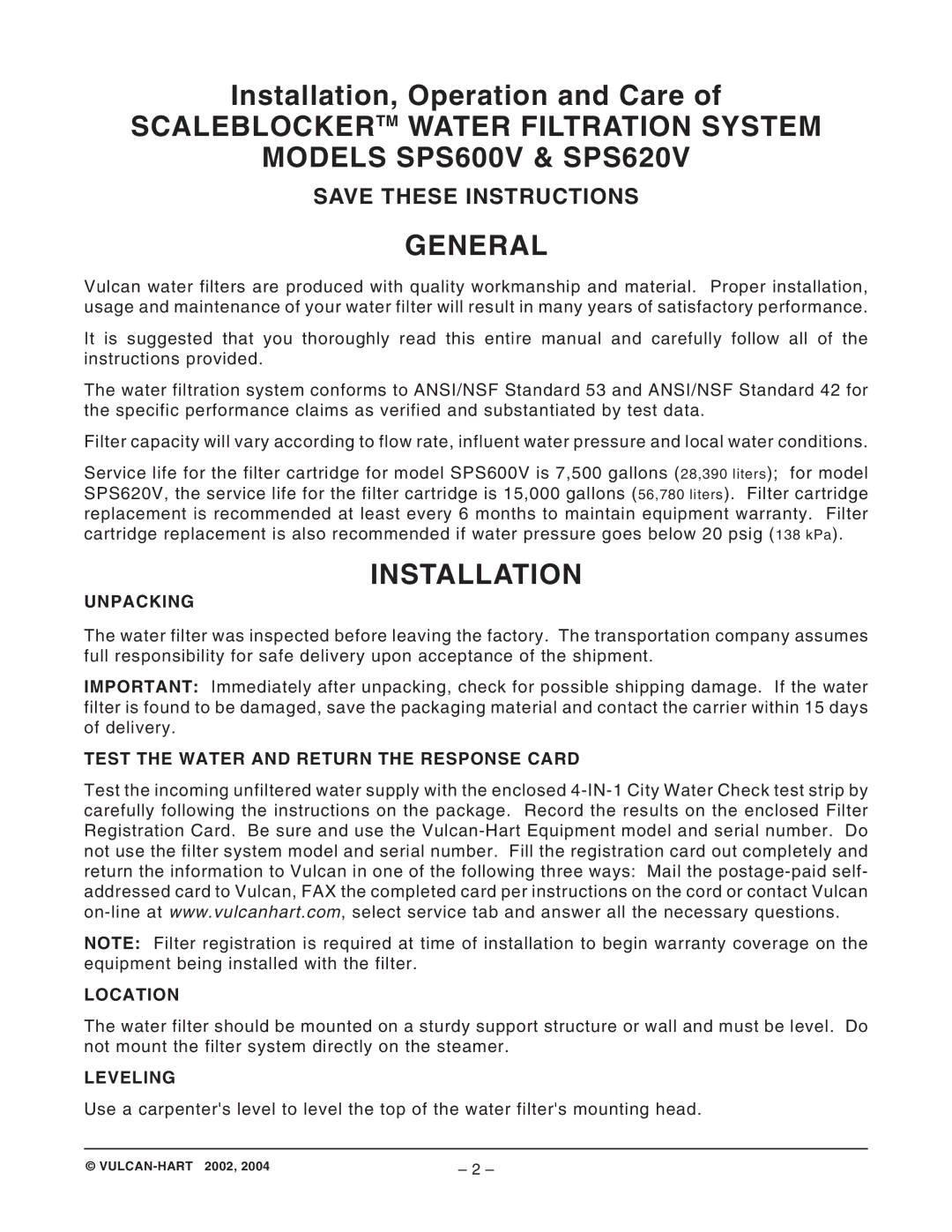 Vulcan-Hart SPS620V, SPS600V Installation, Unpacking, Test the Water and Return the Response Card Location, Leveling 