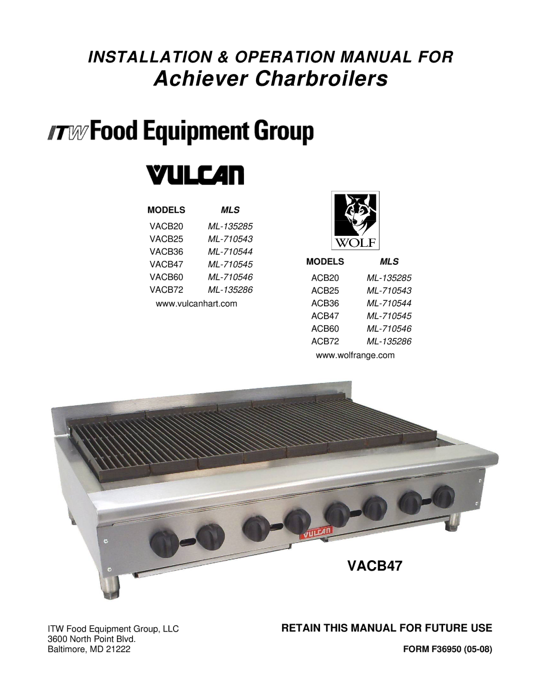 Vulcan-Hart VACB72, VACB25, VACB60, VACB36, VACB47 operation manual Achiever Charbroilers, Retain this Manual for Future USE 