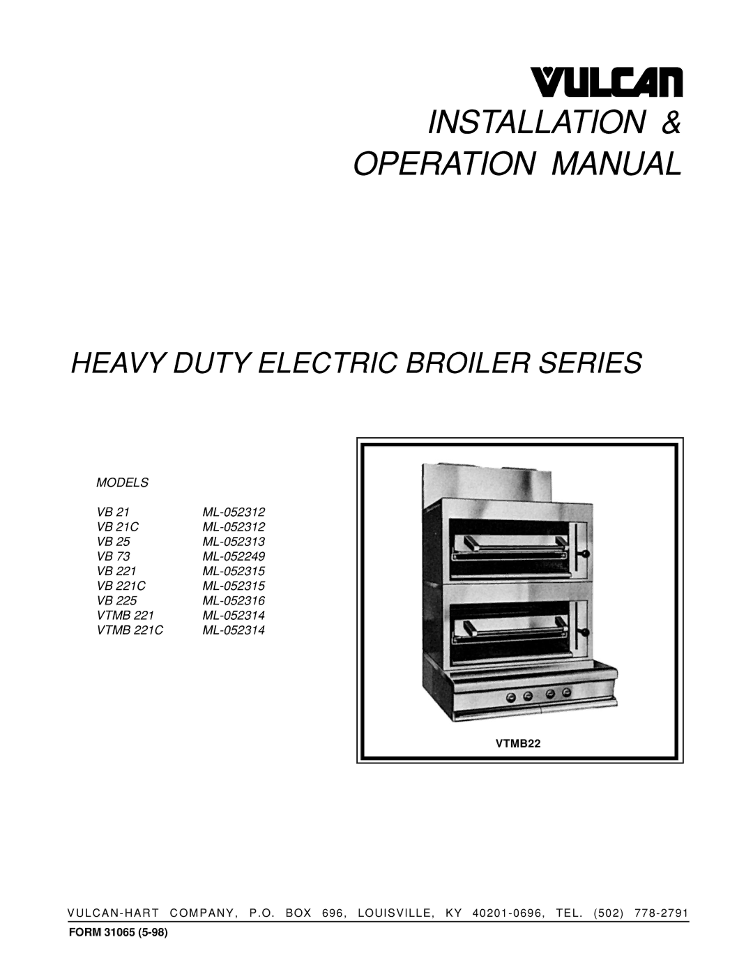 Vulcan-Hart VB 21 ML-052312, VB 25 ML-052313 operation manual Installation 