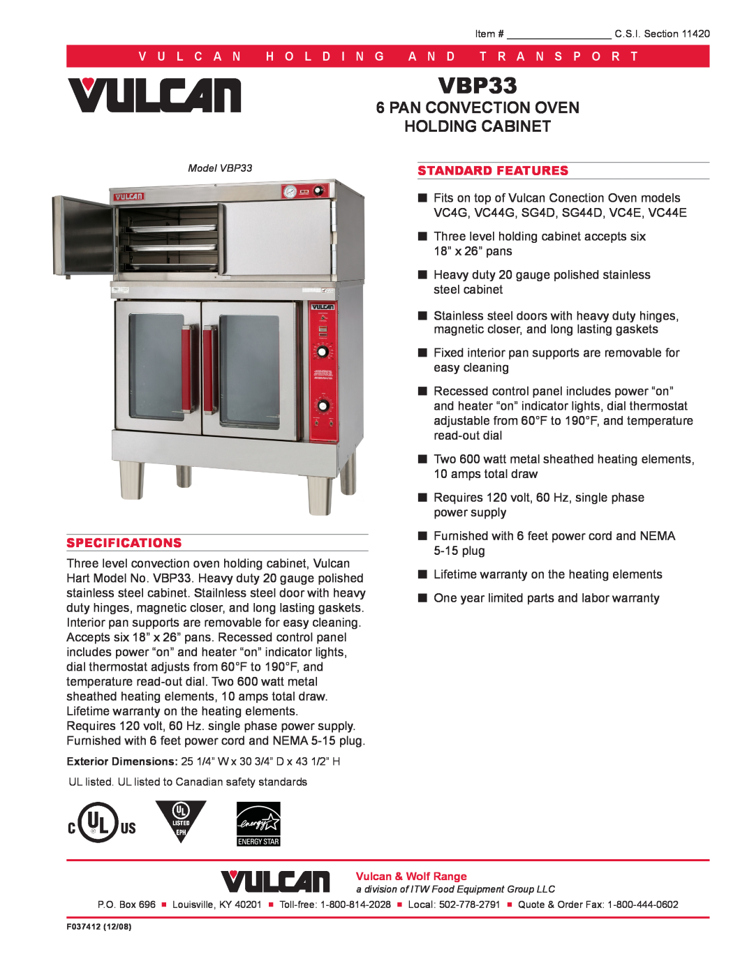 Vulcan-Hart SG44D, VC4E specifications VBP33, Pan Convection Oven Holding Cabinet, V U L C A N H O L D I N, Specifications 