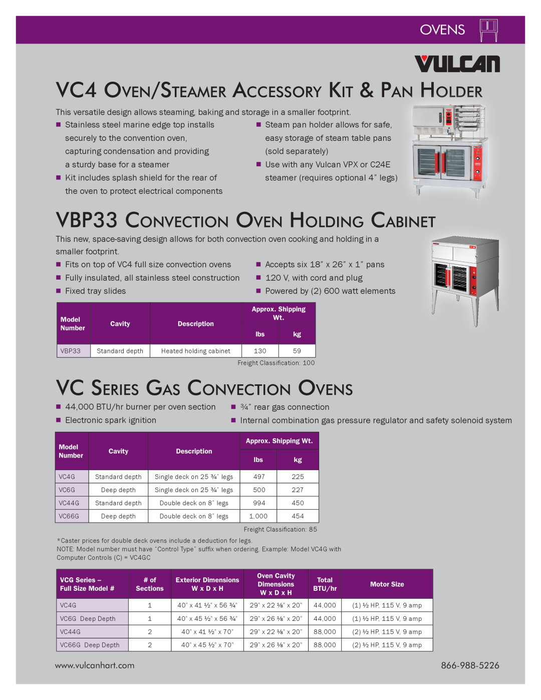 Vulcan-Hart VC44GD manual VC4 Oven/Steamer Accessory Kit & Pan Holder, VBP33 Convection Oven Holding Cabinet, Ovens 