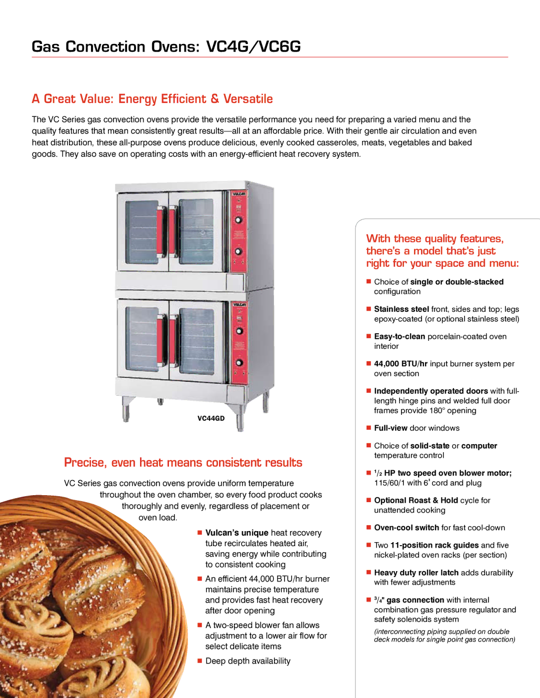 Vulcan-Hart manual Gas Convection Ovens VC4G/VC6G, Great Value Energy Efficient & Versatile 