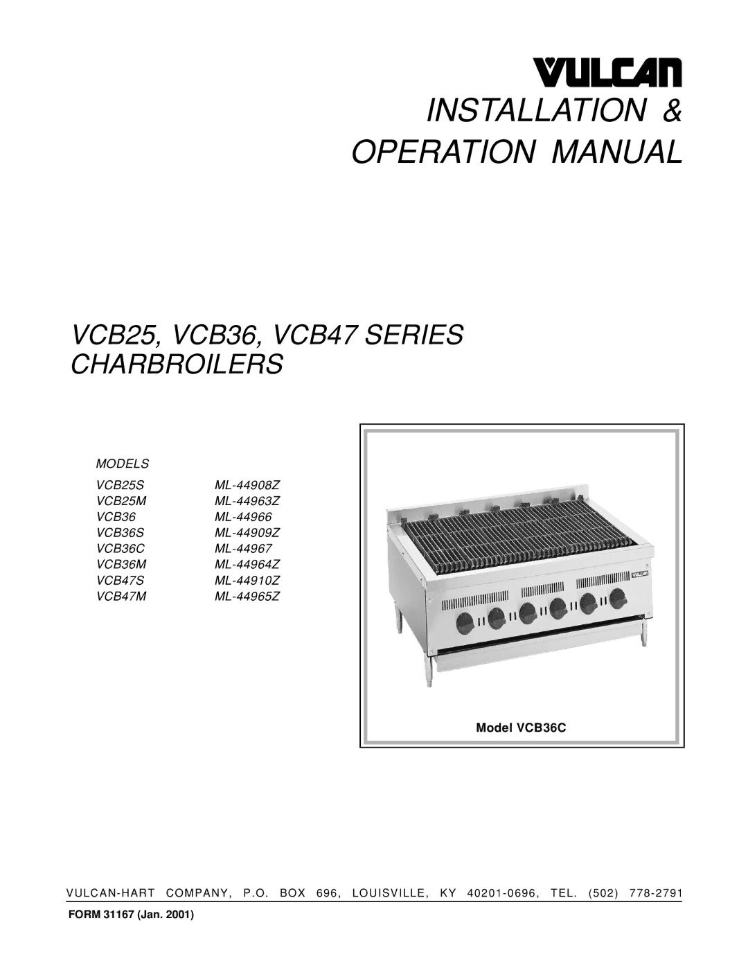 Vulcan-Hart VCB47S ML-44910Z, VCB47M ML-44965Z, VCB36S ML-44909Z, VCB25M ML-44963Z operation manual Installation 