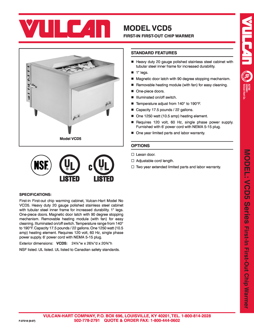 Vulcan-Hart warranty MODEL VCD5 Series First, First-In First-Outchip Warmer, Standard Features, Options 