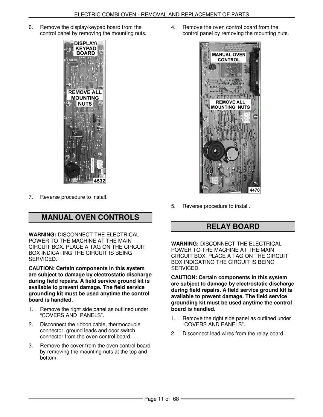 Vulcan-Hart VCE10H 126178, VCE20H 126172, VCE6H 126177, VCE20F 126173, VCE10F 126179 Manual Oven Controls, Relay Board 