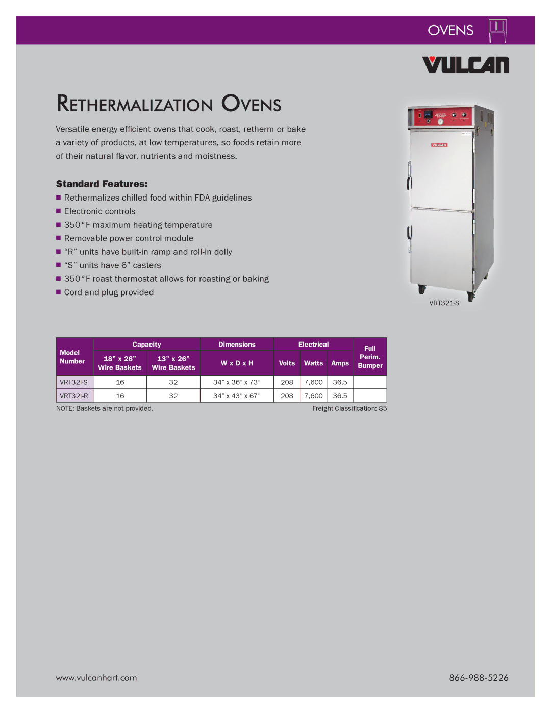 Vulcan-Hart VCH88, VCH5 Rethermalization Ovens, Model Capacity Dimensions Electrical Full 18 x 13 x, VRT32I-S, VRT32I-R 