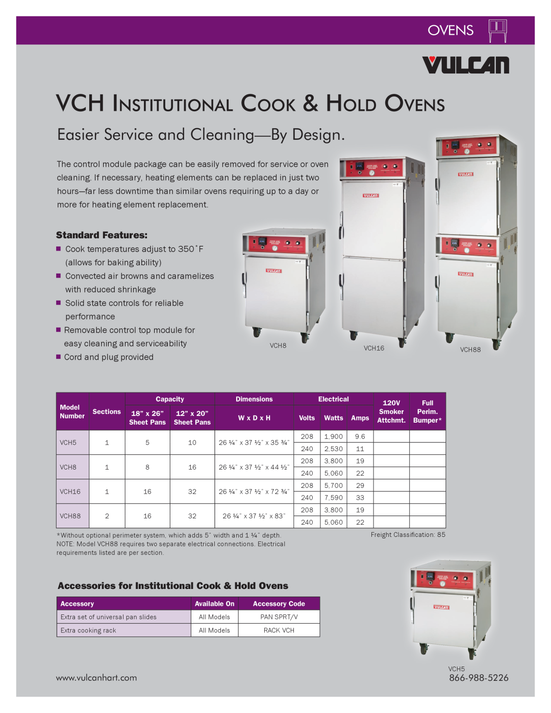 Vulcan-Hart VCH8 dimensions VCH Institutional Cook & Hold Ovens, Easier Service and Cleaning-ByDesign, Standard Features 