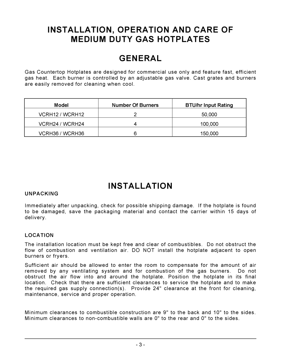 Vulcan-Hart VCRH12 operation manual Installation, Unpacking, Location 