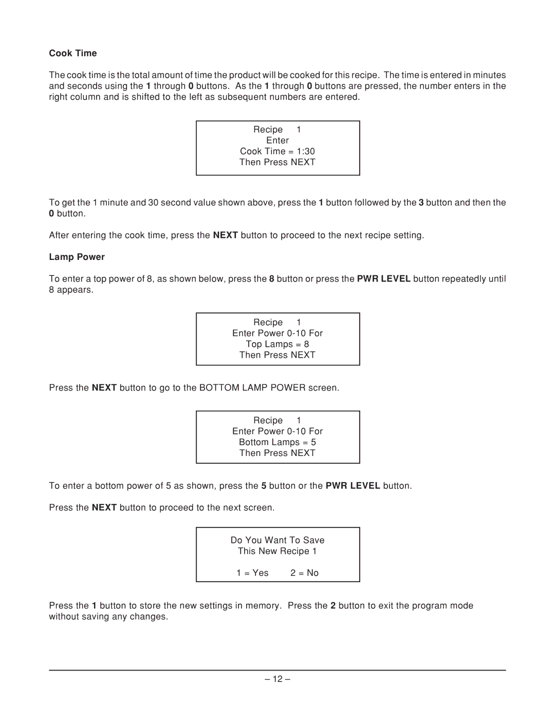 Vulcan-Hart VFB12, ML-114905, ML-114908 operation manual Cook Time, Lamp Power 