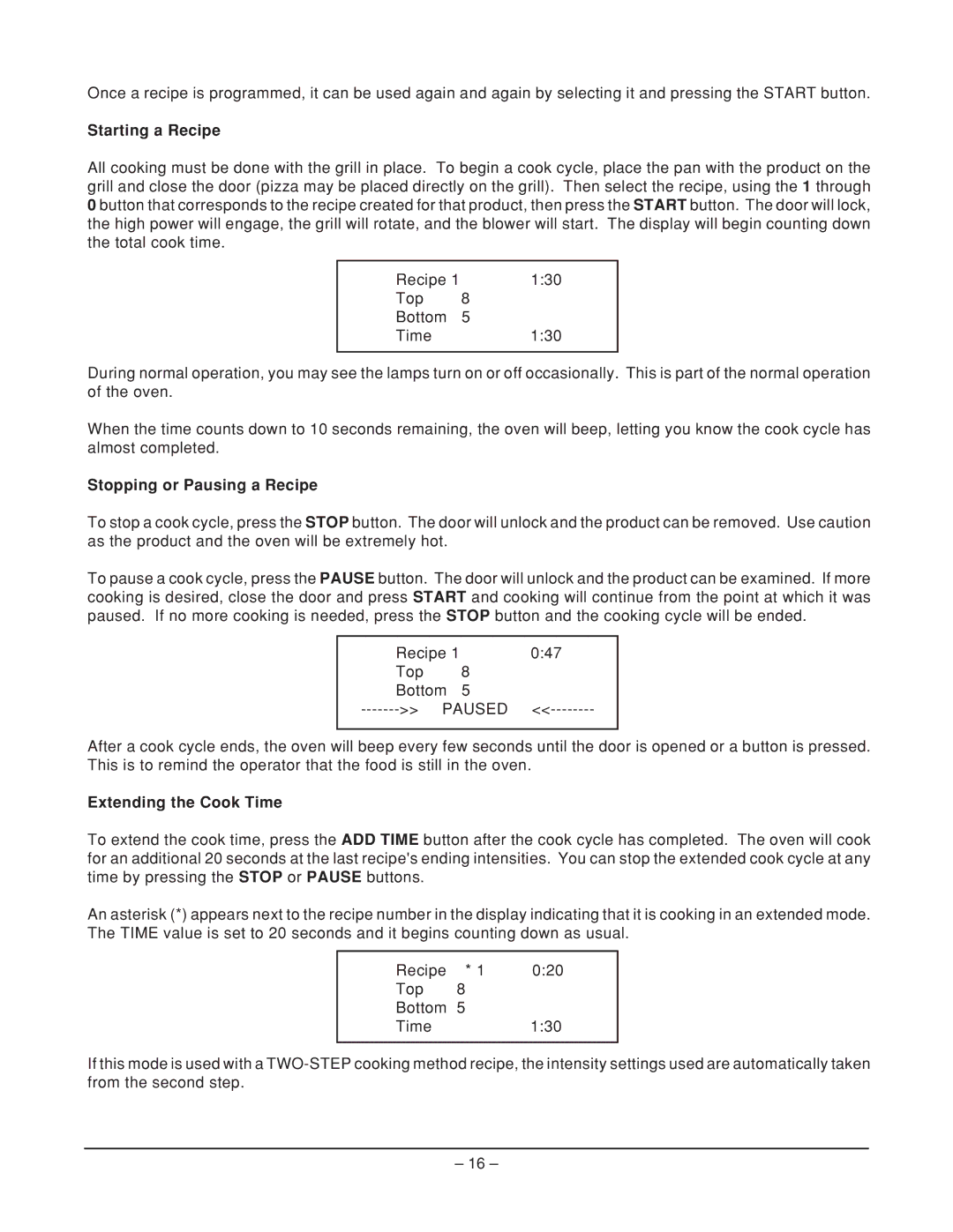 Vulcan-Hart ML-114905, VFB12, ML-114908 Starting a Recipe, Stopping or Pausing a Recipe, Extending the Cook Time 