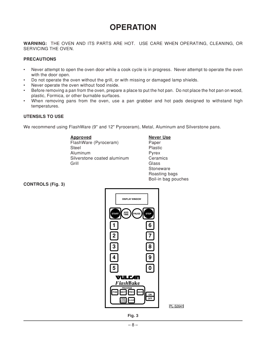 Vulcan-Hart ML-114908, VFB12, ML-114905 Operation, Precautions, Utensils to USE, Approved Never Use, Controls Fig 