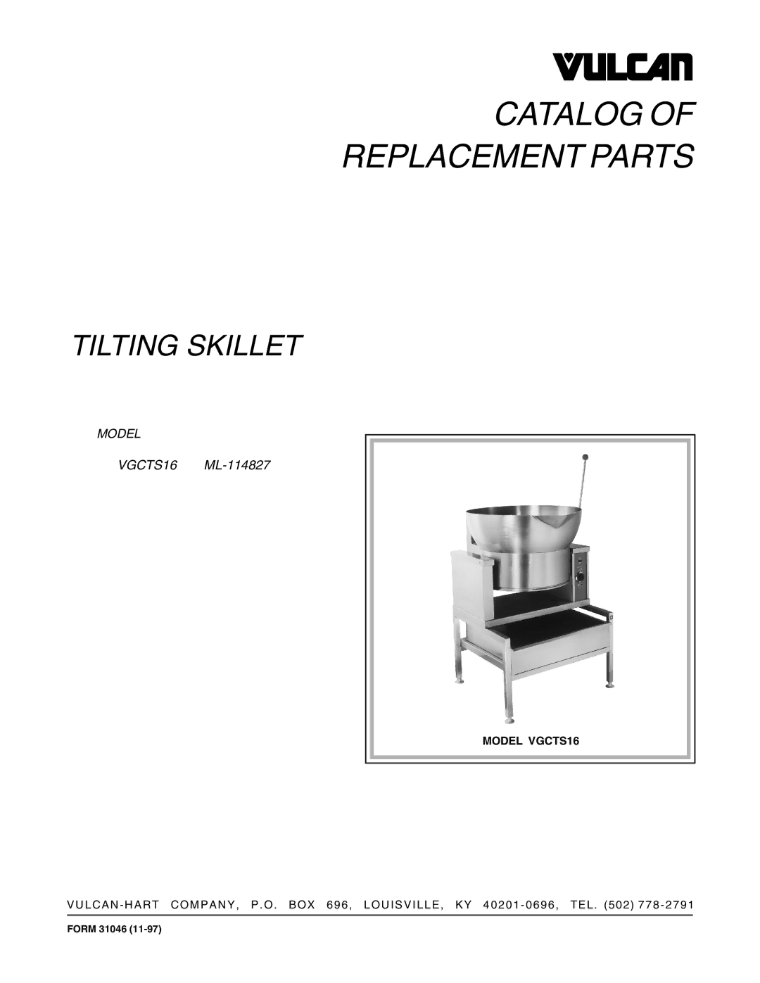 Vulcan-Hart VGCTS16 manual Catalog Replacement Parts 